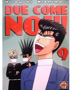 DUE COME NOI!! n. 9 di Hiroyuki Nishimori  ed. GOEN - SHONEN -