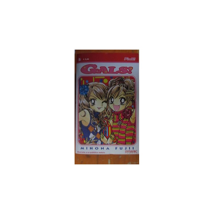 Gals! n. 5 di Mihona Fujii SCONTO 50% NUOVO! ed.Dynit 2,20€