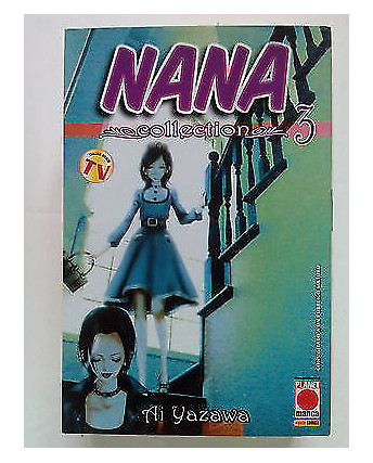 Nana Collection n.  3 di Ai Yazawa * Prima ed. Planet Manga