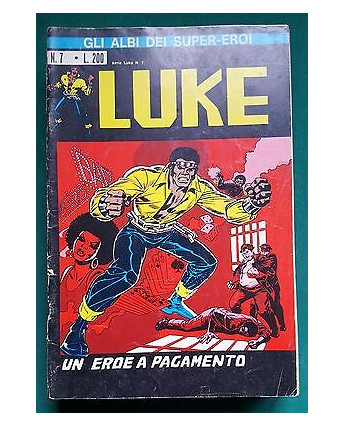 Gli Albi dei Super-Eroi n.  7 A.S.E. - Luke n. 1 ed. Corno