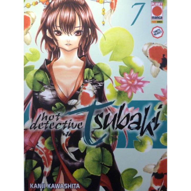 HOT DETECTIVE TSUBAKI n. 7 ed. PANINI 3,20€