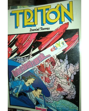 Grandi Eroi n.19 Triton di D.Torres ed.Comic Art FU01