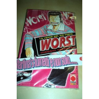 WORST ( la legge del più forte ) n. 7 di Hiroshi Takahashi Planet M...
