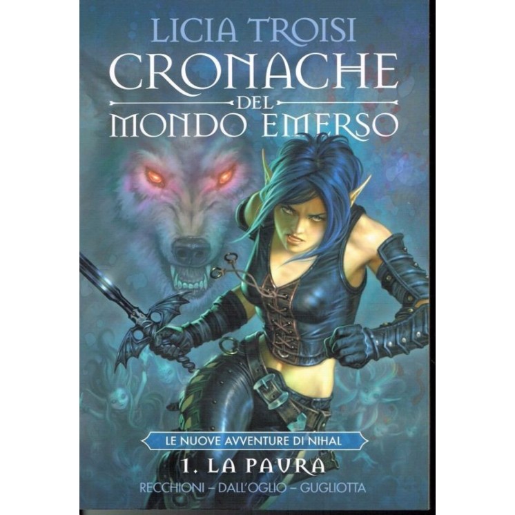 Cronache del Mondo Emerso n. 1 di Troisi, Recchioni ed.Panini  2,00€