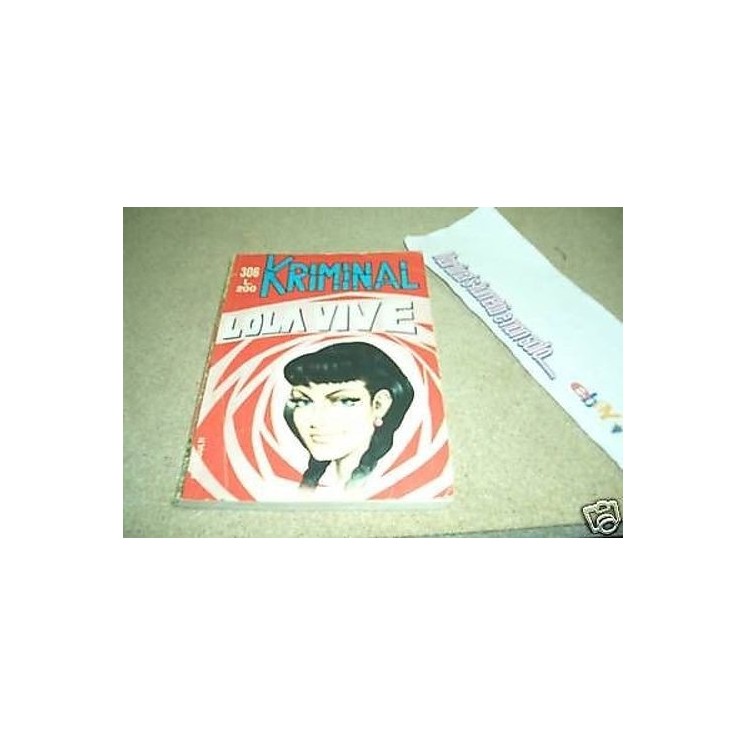Kriminal n.306*ed.Corno*di Magnus "Lola vive" 7,00€