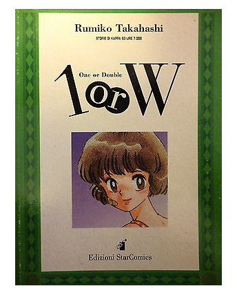 1 or W vol. unico di Rumiko Takahashi ed. Star Comics