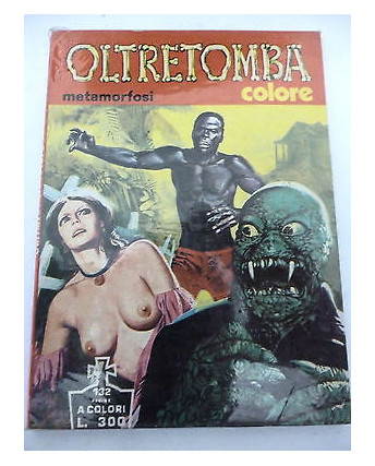 OLTRETOMBA COLORE n.  3 ( METAMORFOSI ) ed. EP