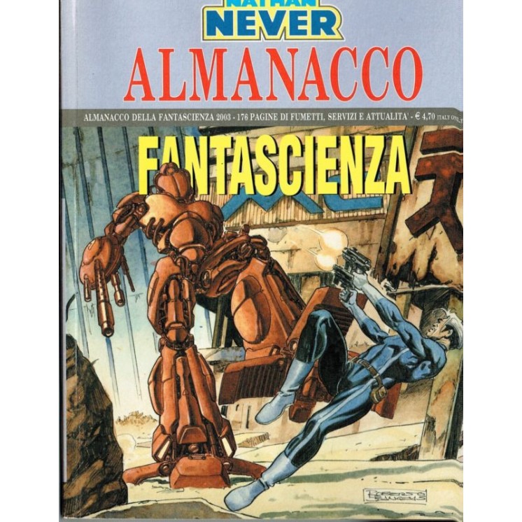 Almanacco Fantascienza 2003 Nathan Never ed. Bonelli 2,50€