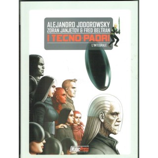 Fumetto I Tecnopadri (integrale) di Jodorowsky - Martina's Fumetti