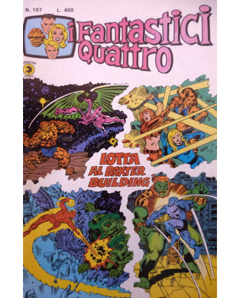 I FANTASTICI QUATTRO n. 197 ed. CORNO [LOTTA AL BAXTER BUILDING]