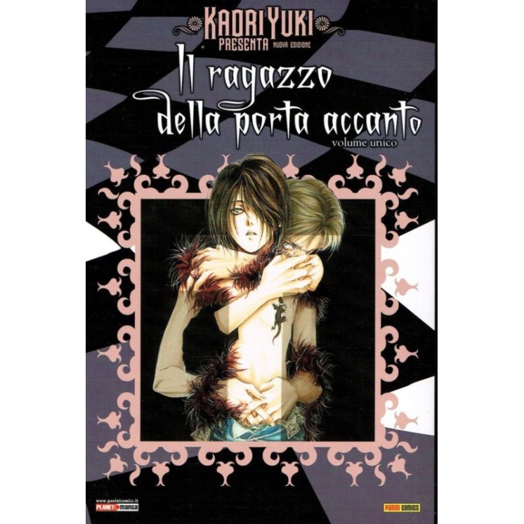 Kaori Yuki presenta Nuova Ed IL RAGAZZO DELLA PORTA ACCANTO Vol. UN...