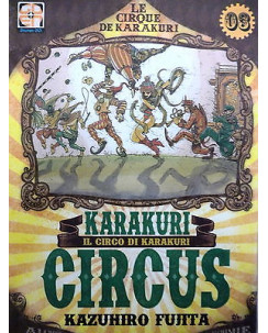 Karakuri Circus n. 3 di Kazuhiro Fujita NUOVO ed. Goen