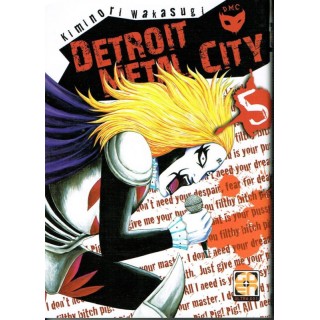Detroit Metal City n. 5 di Wakasugi Kiminori ed. Planeta * SCONTO 5...