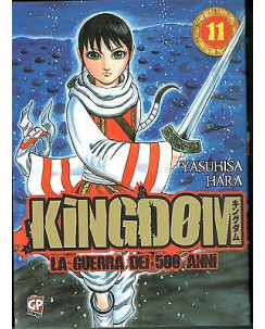 KINGDOM la guerra dei 500 anni  11 di Y. Hara ed. GP 