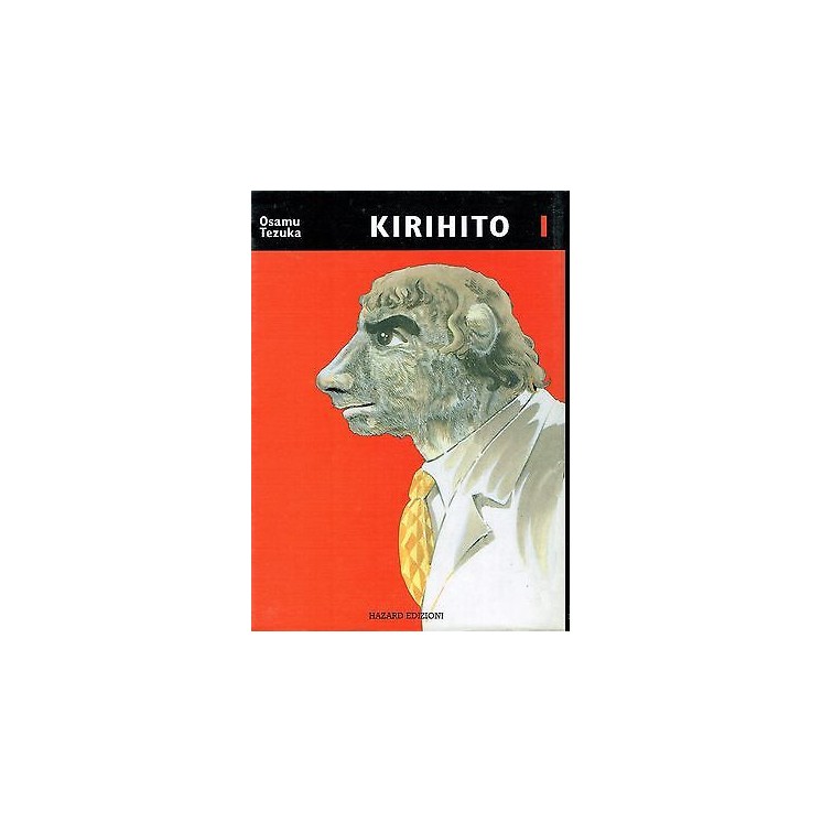 KIRIHITO 1 di Osamu Tezuka ed.Hazard  9,00€