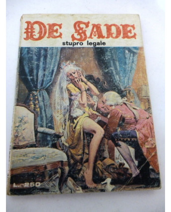 DE SADE n. 18 ( STUPRO LEGALE ) ed. EP