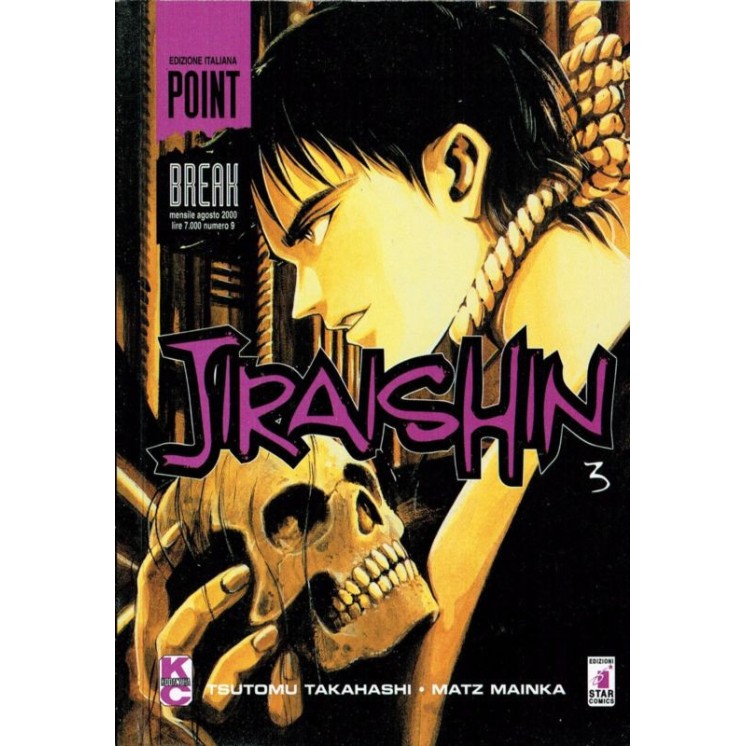 Jiraishin n. 3 di Tsutomu Takahashi - Skyhigh, Sidooh * -50% 1a ed....
