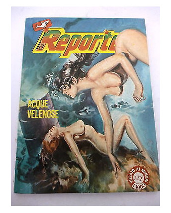 LA REPORTER n.  9 ( ACQUE VELENOSE ) ed. EDIFUMETTO