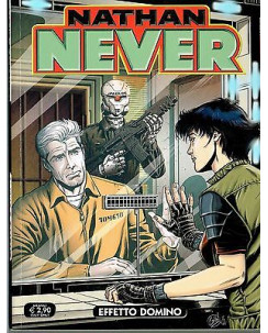 Nathan Never n.270 effetto domino di Serra ed. Bonelli