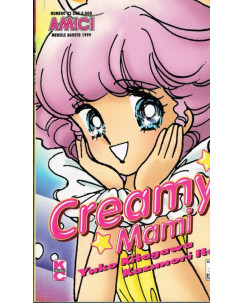 Amici (Creamy Mami ) N.22 Ed. Star Comics