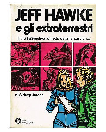 Oscar Mondadori n. 701:Jeff Hawke e gli extraterrestri di S.Jordan