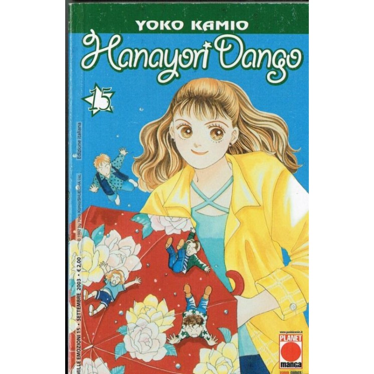Hanayori Dango - Meglio I Ragazzi Che I Fiori n.15 di Yoko Kamio ed...
