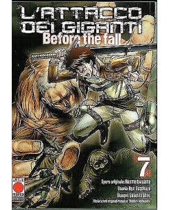 L'Attacco dei Giganti Before The Fall n. 7 di Isayama ed. Panini Comics