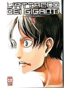 L'Attacco dei Giganti n.15 di Hajime Isayama - Prima Edizione Planet Manga