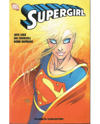 Supergirl di J. Loeb e Churchill ed. Planeta DeAgostini