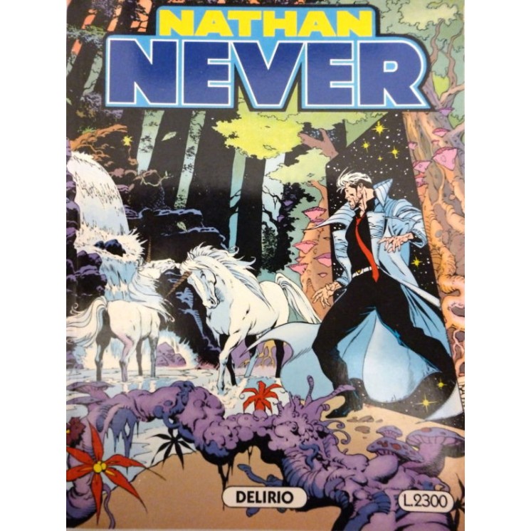 NATHAN NEVER n. 21 ( DELIRIO ) ed. BONELLI 1,20€