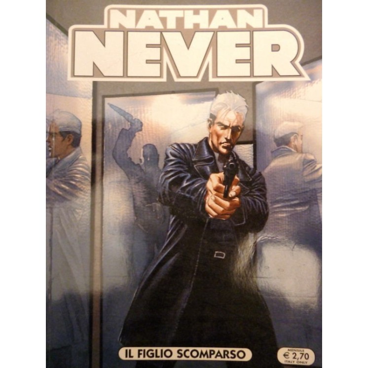 NATHAN NEVER n.208 ( IL FIGLIO SCOMPARSO ) ed. BONELLI 2,50€