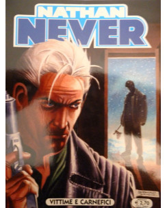 Nathan Never n.212 vittime e carnefici ed. Bonelli