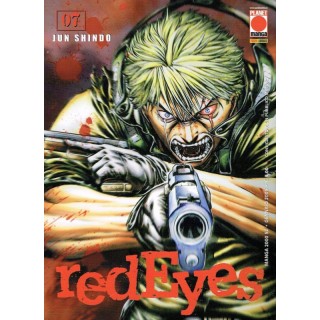 Red Eyes n. 7 di Jun Shindo - SCONTO 50% - ed. Planet Manga 2,00€