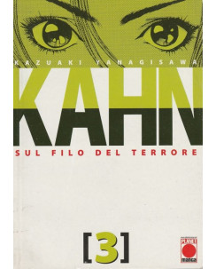 Kahan Sul filo del terrore  3 di K.Yanagisawa ed.Panini