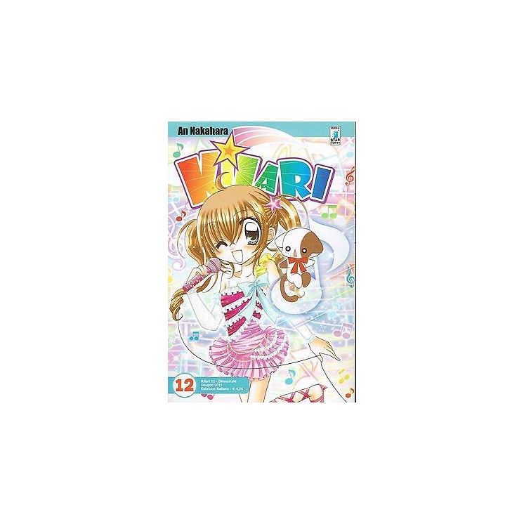Kilari n.12 di An Nakahara - 1a ed. Star Comics * -50% -- NUOVO!!! ...