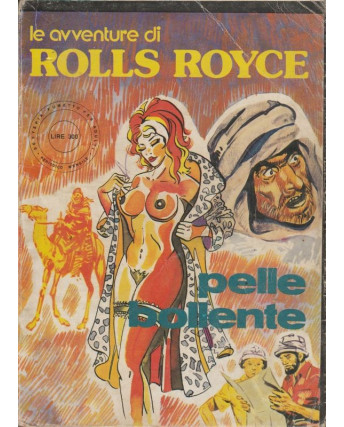 Le avventure di Rolls Royce n.  1 Pelle bollente ed.Sexyspia