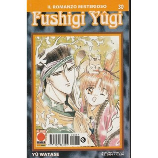 Fushigi Yugi - Il romanzo misterioso - n. 30 di Yu Watase ed.Panini...