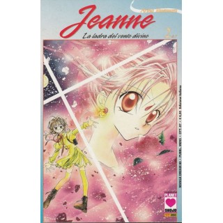 Jeanne La Ladra del Vento Divino n. 2 di Arina Tanemura * Prima ed....