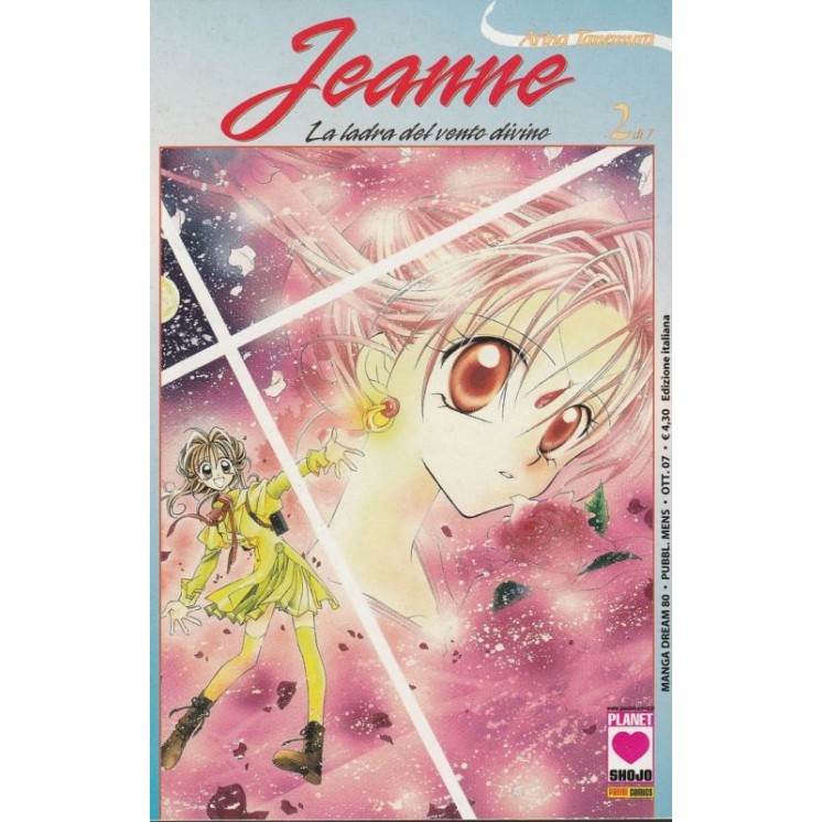 Jeanne La Ladra del Vento Divino n. 2 di Arina Tanemura * Prima ed....