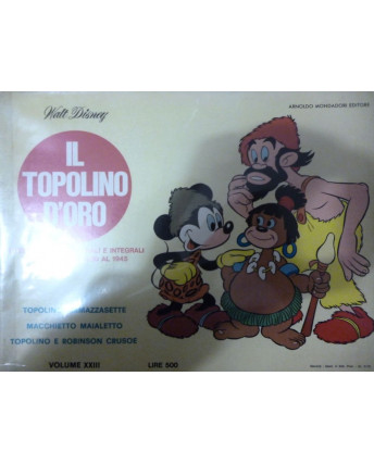 il Topolino d'Oro volume XXIII - Topolino ammazzasette / macchietto maialetto /