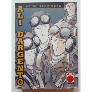 Ali d'Argento volume unico di Ayumi Tachihara Prima edizione Panini...