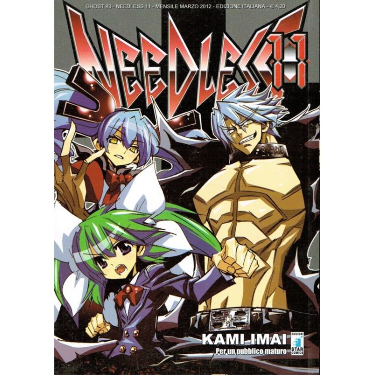 NEEDLESS n.11 di KAMI IMAI ed. STAR SCONTO 50% 2,10€