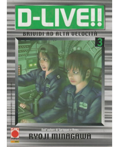 D-Live n. 3 di R. Minagawa ed. Panini Comics