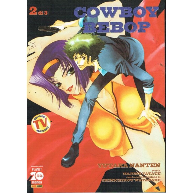 Cowboy Bebop 2 di H. Yatate, S. Watanabe YUTAKA NANTEN ed. Planet M...