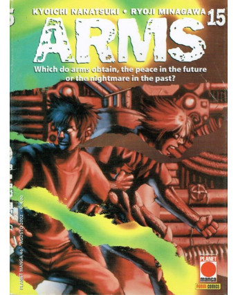 Arms n.15 di Kyoichi Nanatsuki, Ryoji Minagawa * 1a Ed. Planet Manga -30%