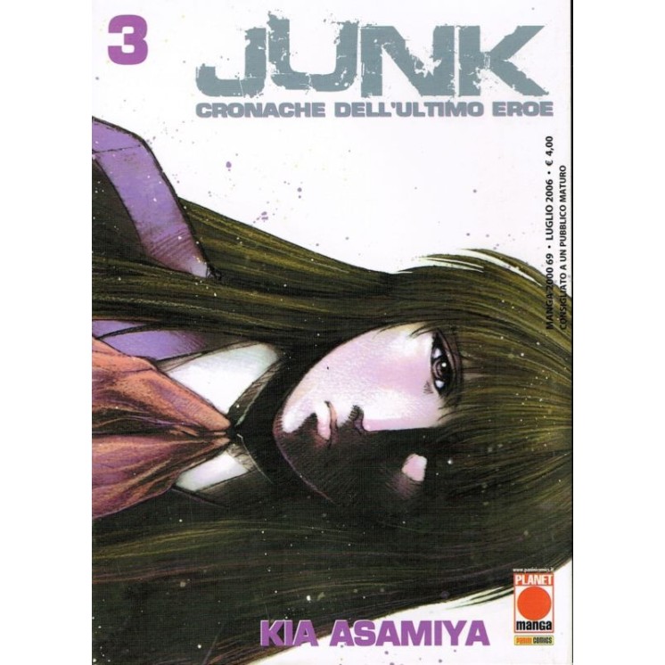 Junk n. 3 di Kia Asamiya Cronache dell'Ultimo Eroe sconto 50% 1a ed...