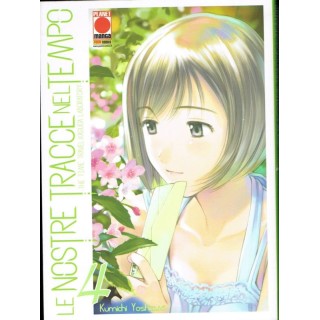 Le Nostre Tracce Nel Tempo n. 4 di K. Yoshizuki * SCONTO 40% - ed. ...