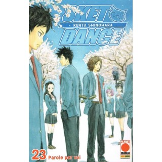 Sket Dance 23 di Kenta Shinohara - Sconto 40% - Ed. Panini Comics 3...