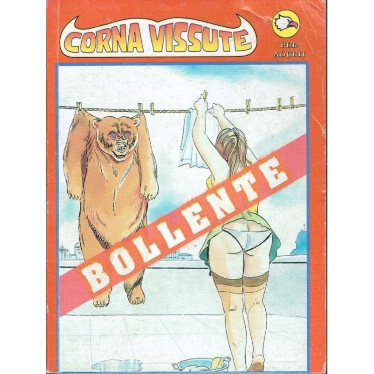 CORNA VISSUTE BOLLENTE terze edizione:consegne rapide ed.Reprise 3,50€