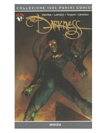 Collezione 100% Panini Comics :The Darkness Apostata  ed.Panini Comics -40%